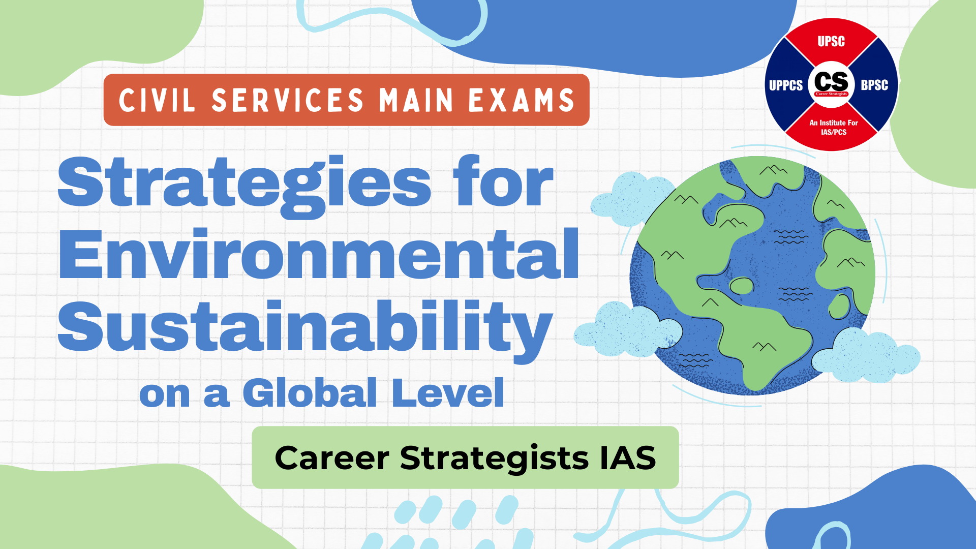 Strategies for Environmental Sustainability on a Global Level