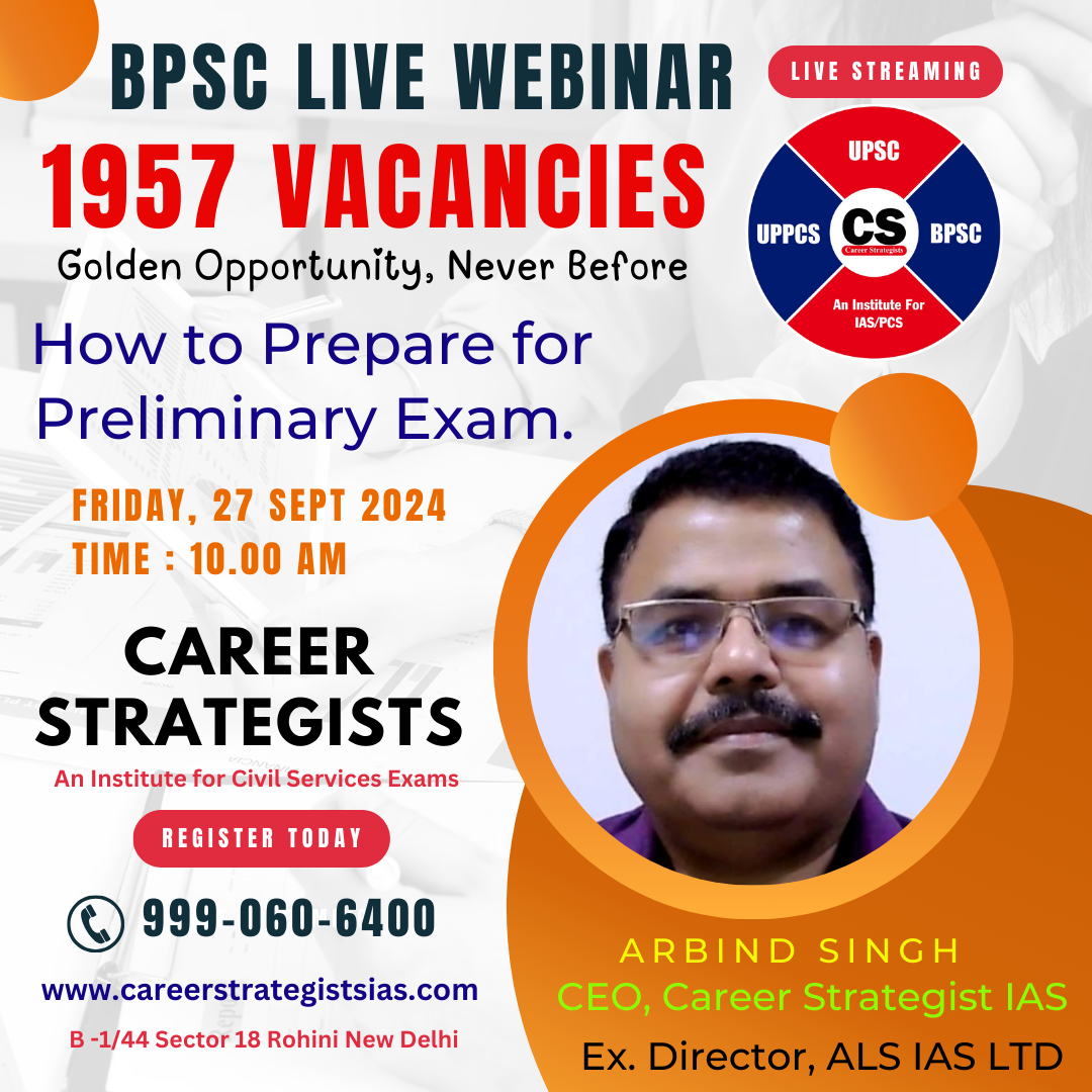 Strategy for 70th Bihar Public Service Commission (BPSC) Preliminary Exams