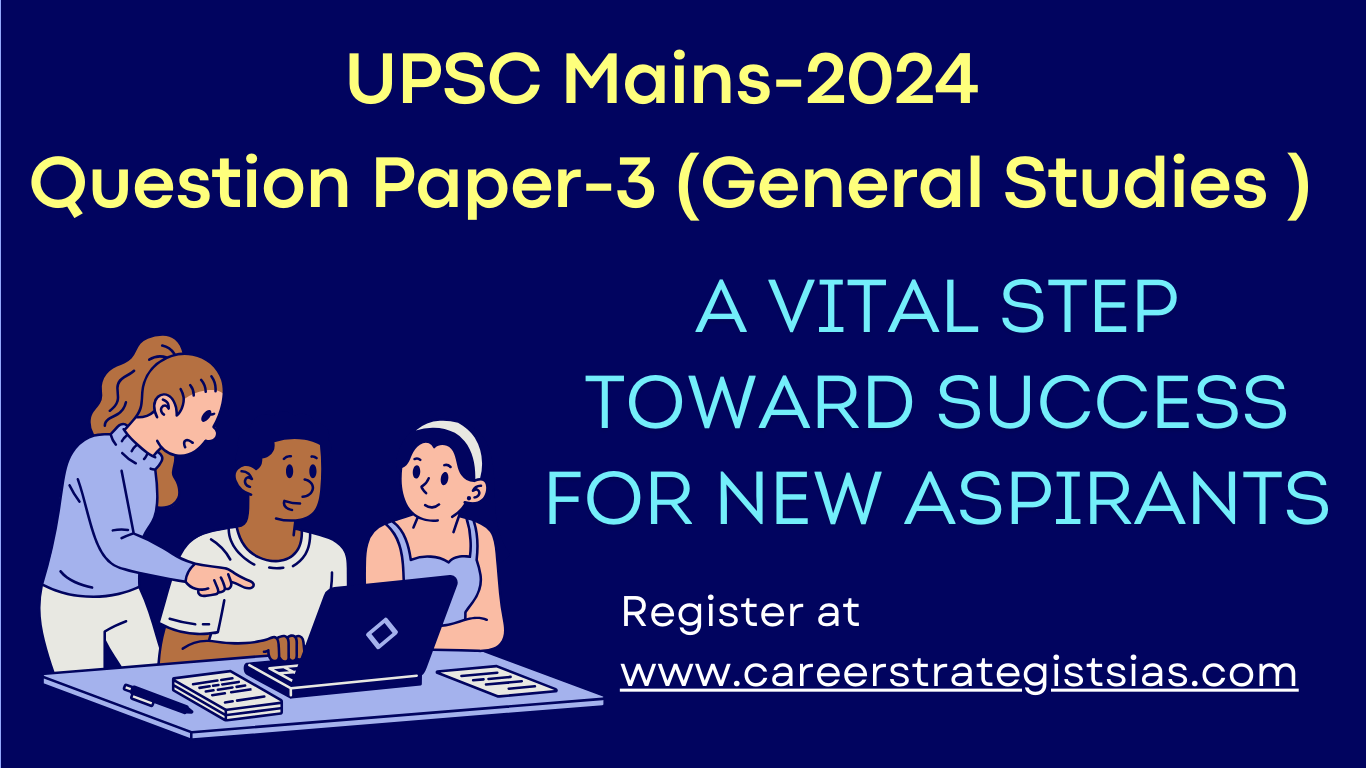 UPSC Main 2024 GS Paper-III