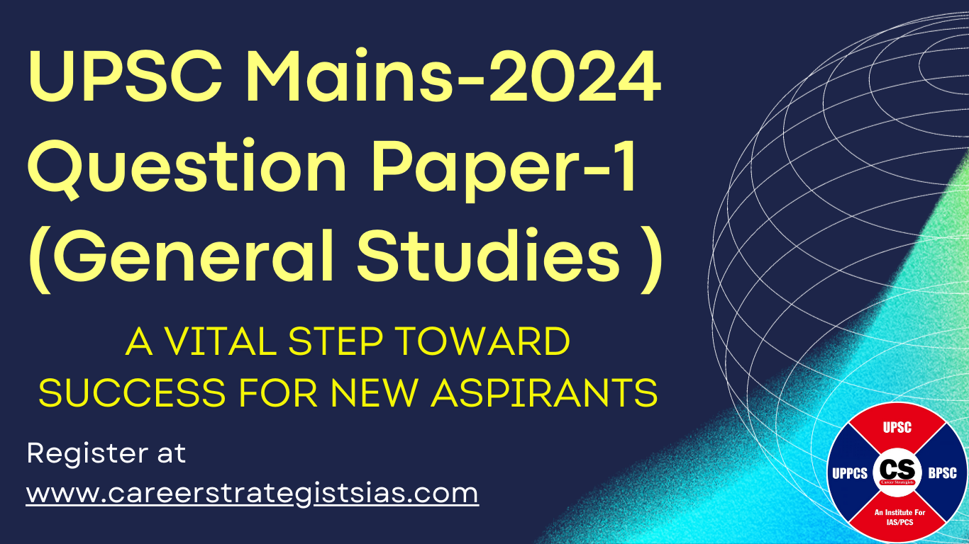 UPSC Mains GS I Paper 2024