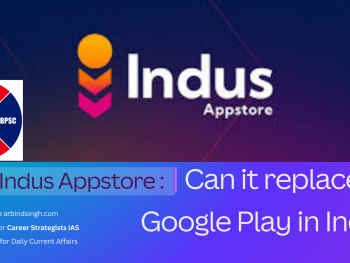 Indus Appstore : Can it replace Google Play in India?