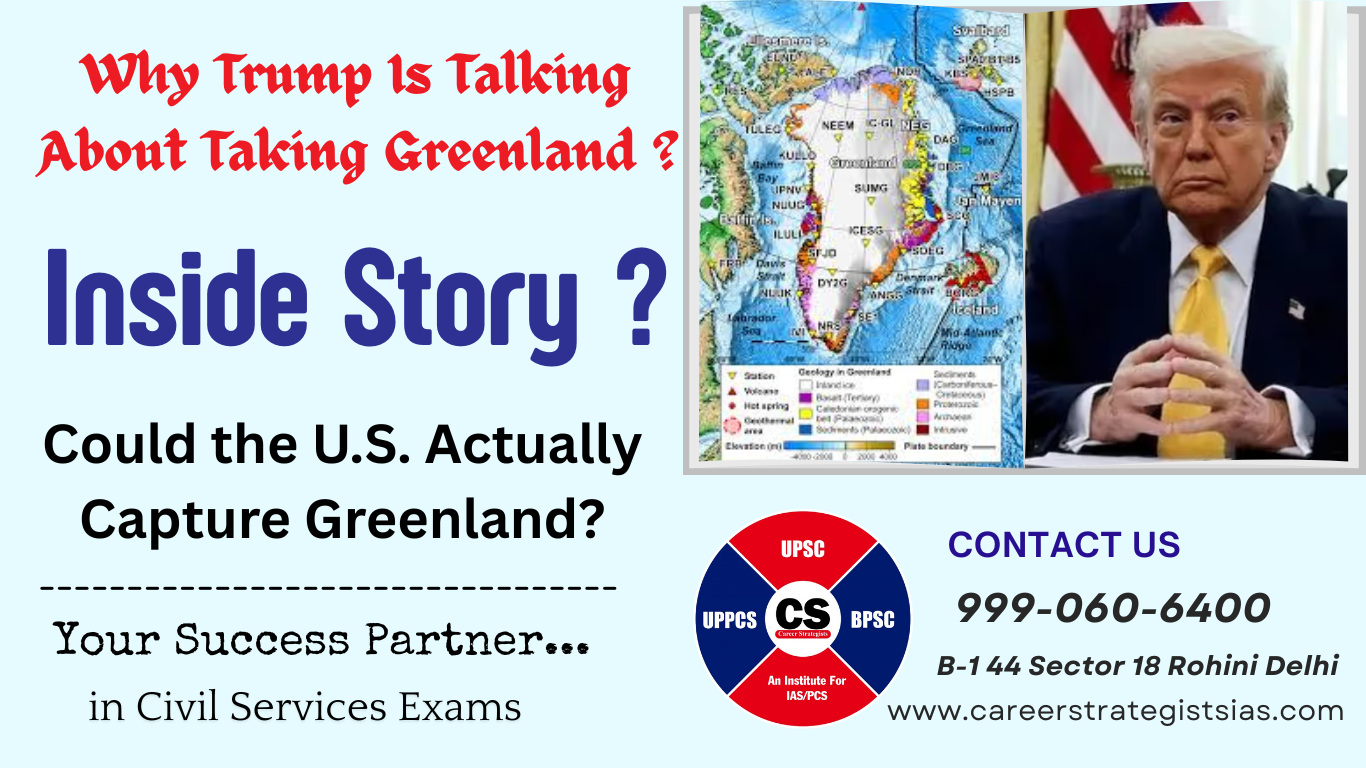 Why Trump Is Talking About Taking Greenland